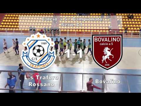 Sintesi :Campionato Serie C1 2016/2017 (Calcio A5) Ls Traforo -Bovalino