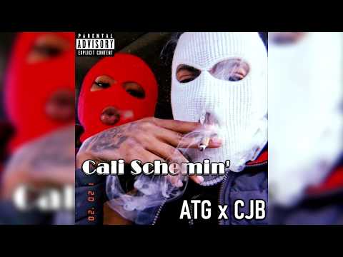 ATG x CJB - Cali Schemin'