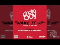 Chalie Boy - Wake It Up (feat. Beat King & Slim ...
