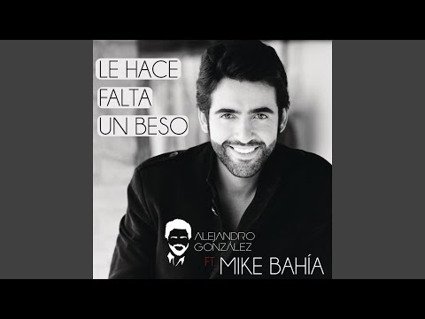 Le Hace Falta Un Beso (Versión Reggaeton)