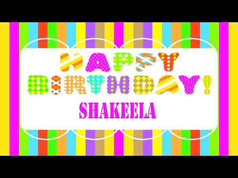 Shakeela Birthday Wishes  - Happy Birthday SHAKEELA