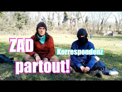 ZAD partout! || Korrespondenz aus der ZAD de la Colline