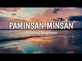 Paminsan-Minsan - Richard Reynoso | Lyrics