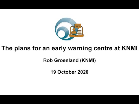 The plans for an early warning centre at KNMI
