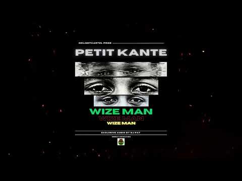 Petit Kante - Wize man (Audio officiel)