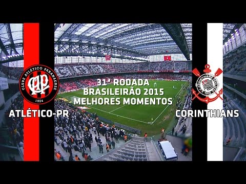 Melhores Momentos - Atlético-PR 1 x 4 Corinthians - Brasileirão - 18/10/2015
