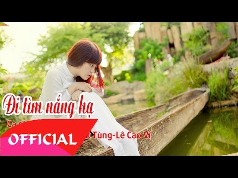 ĐI TÌM NẮNG HẠ