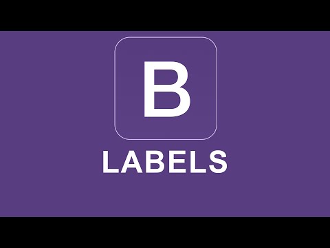 Bootstrap 4 Tutorial 19 Labels