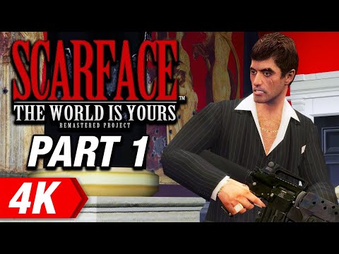 Scarface: The World Is Yours Remastered Project - Part 1 - Mansion Escape [4K 60fps]