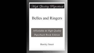 Belles and Ringers