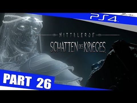 Mittelerde Schatten des Krieges Walkthrough Part 26 PS4 German Walkthrough - Shadow of War Deutsch
