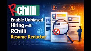 Enable Unbiased Hiring with RChilli Resume Redactor