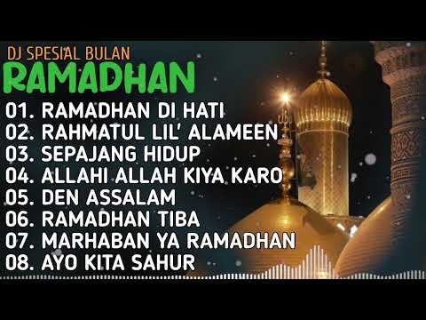 DJ SPESIAL MENYAMBUT BULAN RAMADHAN TAHUN 2024  - RAMADHAN DI HATI FULL ALBUM MAHER ZAIN  REMIX