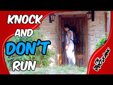 Knock and Don't Run