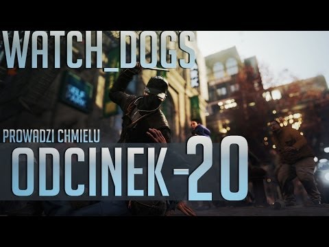 Zagrajmy w Watch Dogs #20 - Carmageddon ? :o  [Gameplay PL]