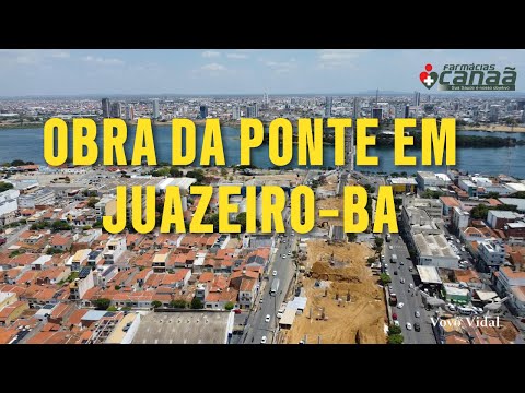 Obra da duplicação da ponte Presidente Dutra em Juazeiro-BA.