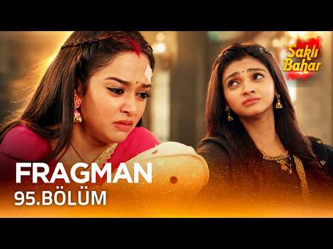 Saklı Bahar 95. Bölüm Fragmanı