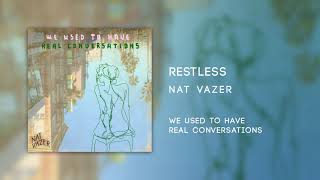 Nat Vazer - Restless