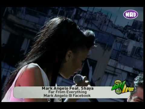 Mad Day Live - Mark Angelo & Shaya