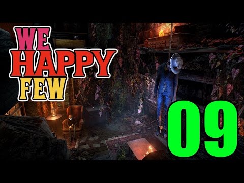 We  Happy Few | Early Access |  Part 09: Sweets
