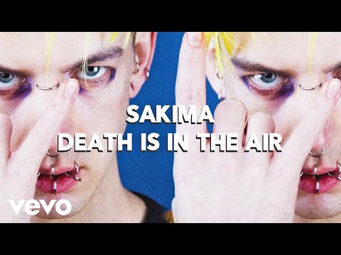 SAKIMA - Death Is in the Air (Audio)