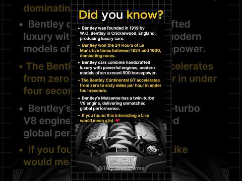 5 Mind Blowing Facts About Bentley