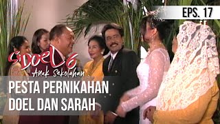 Download lagu SI DOEL ANAK SEKOLAHAN - Pesta Pernikahan Doel Dan Sarah mp3