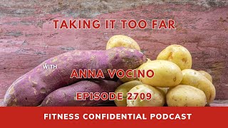 Taking It Too Far - Episode 2709