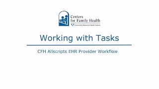 Working with Tasks in Allscripts Touchworks EHR