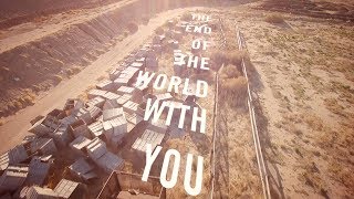 Calexico - &quot;End Of The World With You&quot; [Official Lyric Video]