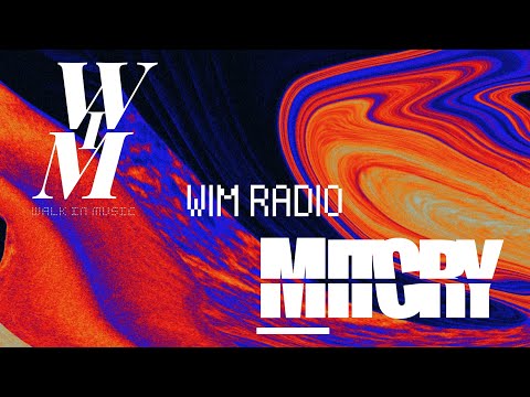 WIM RADIO MUSIC #002 Present: Mitcry Live Set