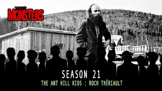 The Ant Hill Kids : Roch Thériault