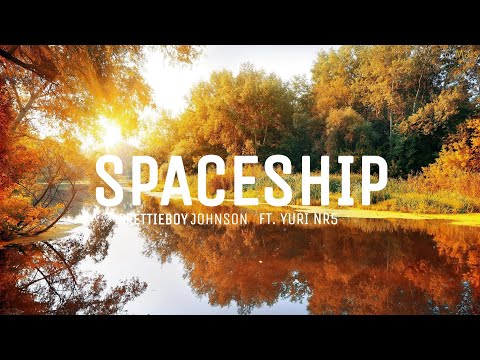 prettieboy johnson - spaceship ft. Yuri NR5 (Lyric Video)