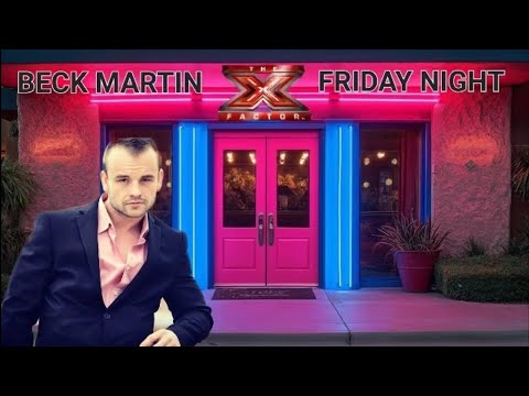 Beck Martin - Friday Night