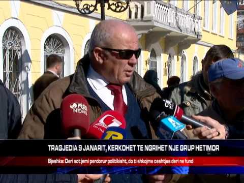 TRAGJEDIA 9 JANARIT, KERKOHET TE NGRIHET NJE GRUP HETIMOR PARLAMENTAR