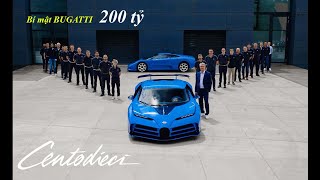 Bugatti Centodie 200 tỷ - Có gì đặc biệt
