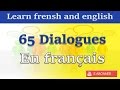 65 Dialogues en Français