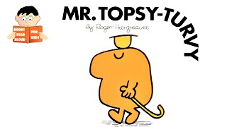 MR TOPSY TURVY  MR MEN book No 9 Read Aloud Roger 