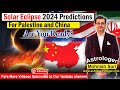 Solar Eclipse 2024 Predictions For Palestine and China: Are You Ready?