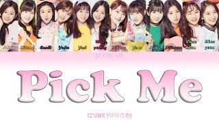 Download lagu IZ*ONE (아이즈원) - 'Pick Me (IZ*ONE Ver.)' (내꺼야) (Han/Rom/Eng) Color Coded Lyrics mp3