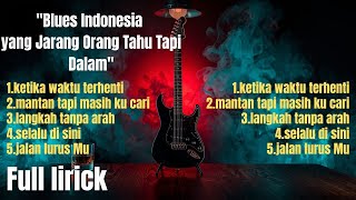 Download lagu Kumpulan Lagu Blues Indonesia Terbaik 2026 🔥 Full Album Blues Paling Enak Didengar | full lirick mp3 Download lagu Kumpulan Lagu Blues Indonesia Terbaik 2026 🔥 Full Album Blues Paling Enak Didengar | full lirick mp3