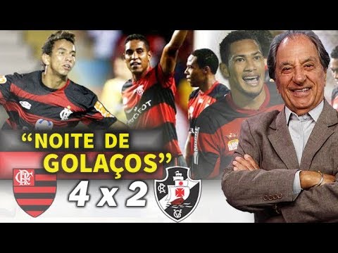 Em noite de GOLAÇOS, Flamengo VENCEU o Vasco por 4 x 2 em 2013 # Gols Na voz de José Carlos Araújo