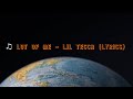 LOT OF ME Lil Tecca Lyrics