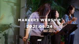 (4K) MARKERS 마커스 목요예배 [21.06.24] 예배실황 (Official) [ENG/SUB]