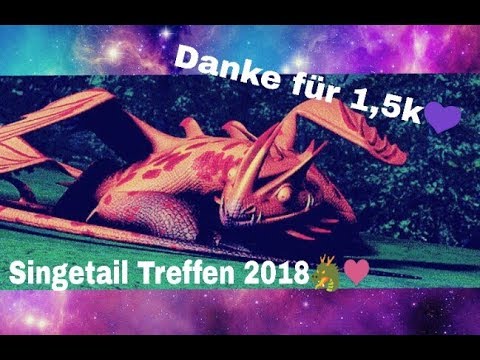 ❤Singetail Treffen vom 13.04.2018 ❤