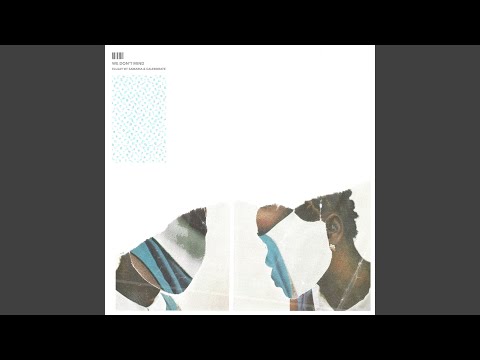 We Don't Mind (feat. Samaria & Caleborate)