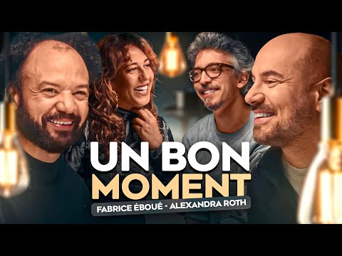 Fabrice Éboué et Alexandra Roth musclent nos zygomatiques (Un Bon Moment, S5-E8)