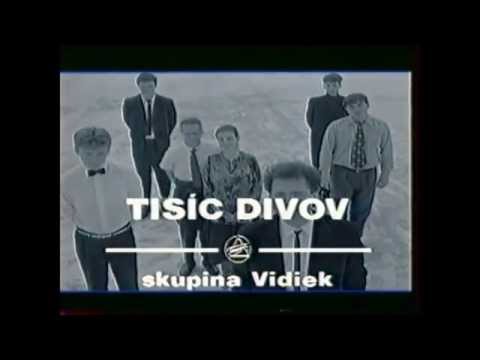 Vidiek - Tisíc Divov