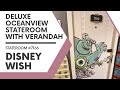 Tour Of Deluxe Ocean View Stateroom 7166 With Verandah On Disney Wish A Magical Room Reveal