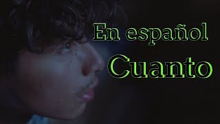 A. Chal / Cuánto / En español / English
